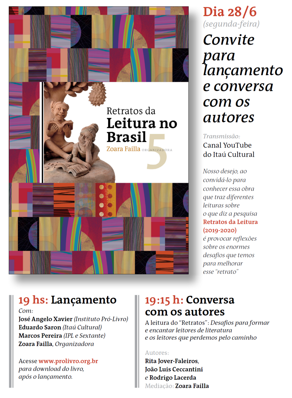 Lançamento Da 5ª Edição Do Livro Retratos Da Leitura No Brasil Pró Livro